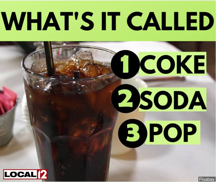 Local12's tweet photo. Alright, y'all: We need help settling this debate once and for all. What's it called: Coke, soda or pop? 🥤👀 https://t.co/uY5VkftTcL