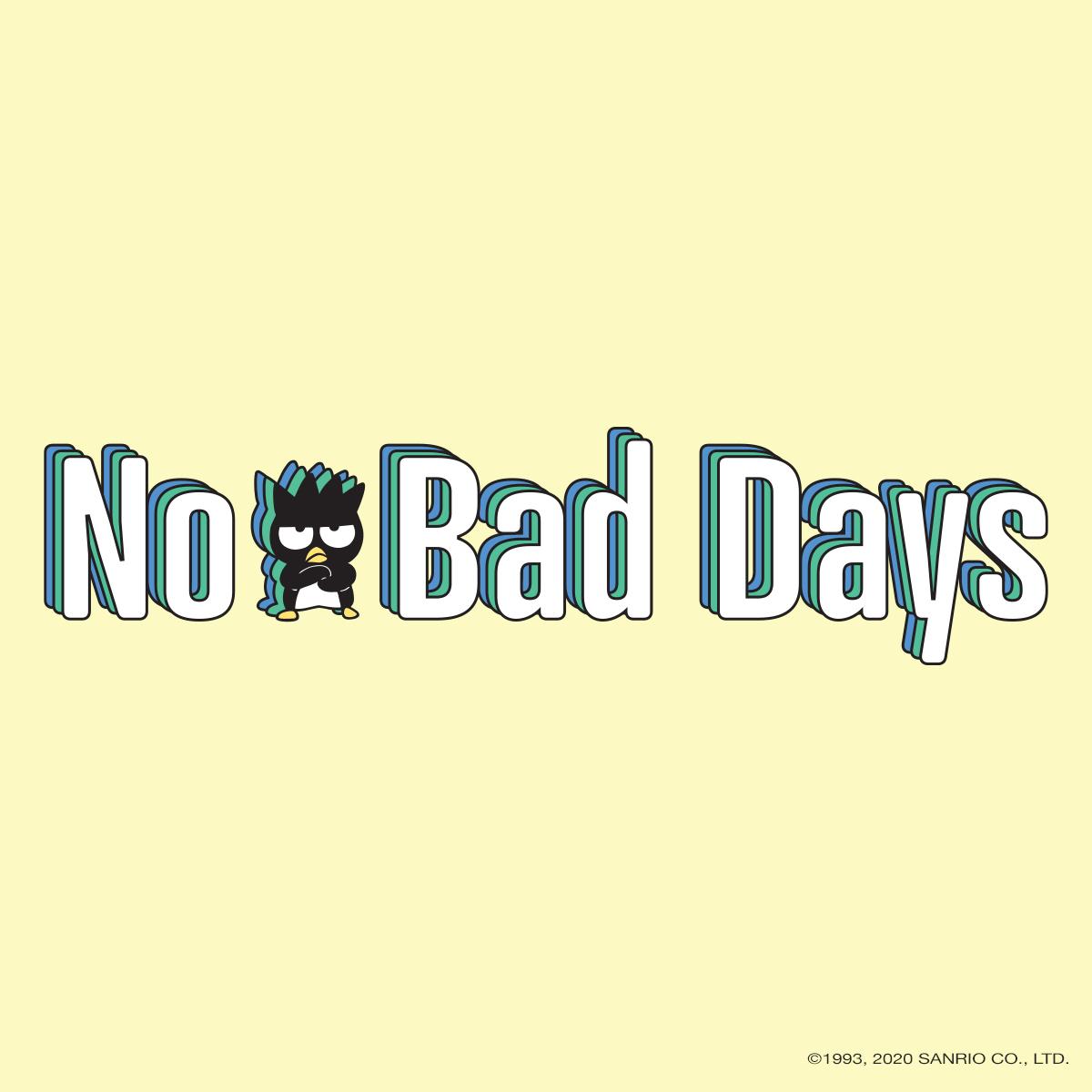 sanrio's tweet photo. No Bad Days. Wishing you a good day, every day! 💛 https://t.co/0lIyo5eFzt