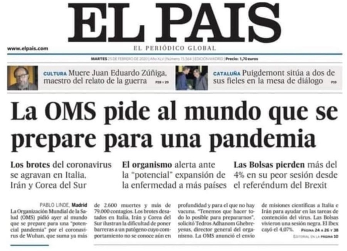 Portada del El País del 25 de febrero. Cada vez que alguien te diga que el Gobierno no hizo nada porque no podía saber lo que se avecinaba, enséñale esta portada del boletín oficial del <a href="/PSOE/">PSOE</a>.