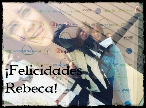 PadelReyno's tweet photo. Muchisimas Felicidades Rebeca!! #OsEchamosDeMenos #Padel #EsteVirusLoParamosUnidos https://t.co/TZrLV7HpWD
