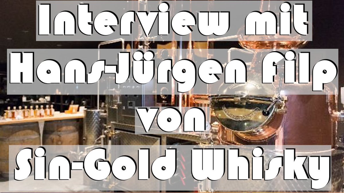 whiskyjason's tweet photo. Interview mit Hans-Jürgen Filp von Sin-Gold Whisky und WhiskyJason
https://t.co/x4B3V9gpL9
#singold https://t.co/6xiGMLcsH4