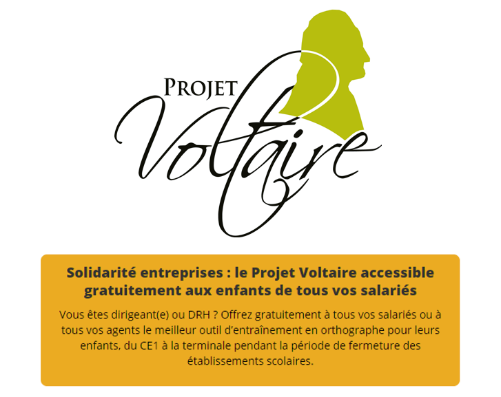 Projet_Voltaire's tweet image. [COMMUNIQUÉ] Projet Voltaire Orthographe offert à toutes les entreprises pour les enfants des salariés ! #NationApprenante #ContinuitéPédagogique #EdTech 
Sur demande des dirigeants ou des DRH via bit.ly/projet-voltair…