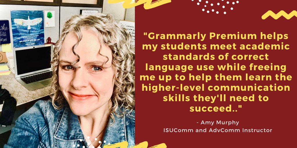 Meet our new spotlight instructor! Amy, an ISUComm and AdvComm instructor, implements Grammarly Premium in her courses to help her and her students succeed.