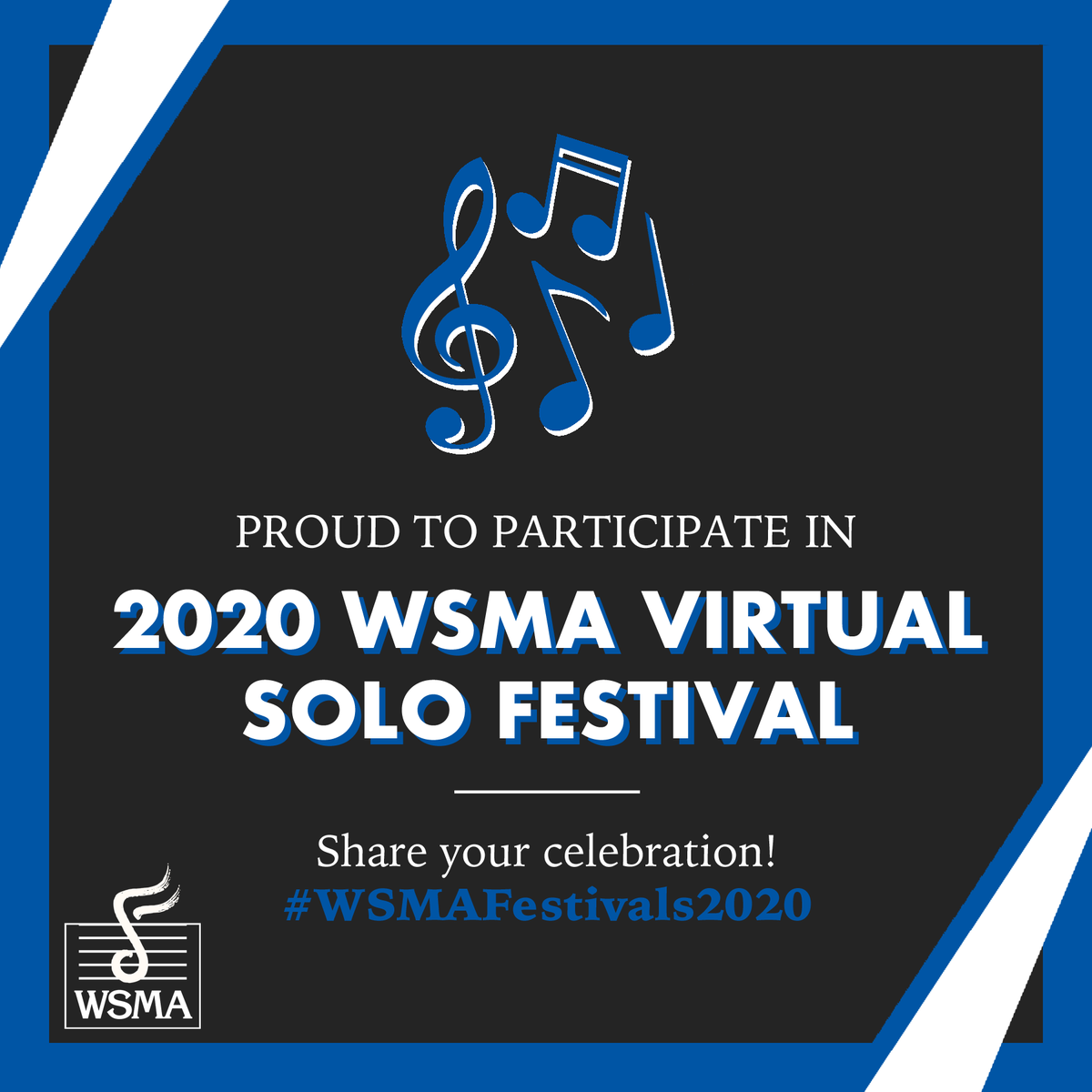 WSMAmusic's tweet photo. Whether students participated in WSMA Solo &amp; Ensemble Festival or WSMA Virtual Solo Festival this school year, WSMA wants to celebrate their achievement by throwing a virtual party, and everyone's invited! 

1. Share the graphic attached to this post. https://t.co/SHrfKtcIbW