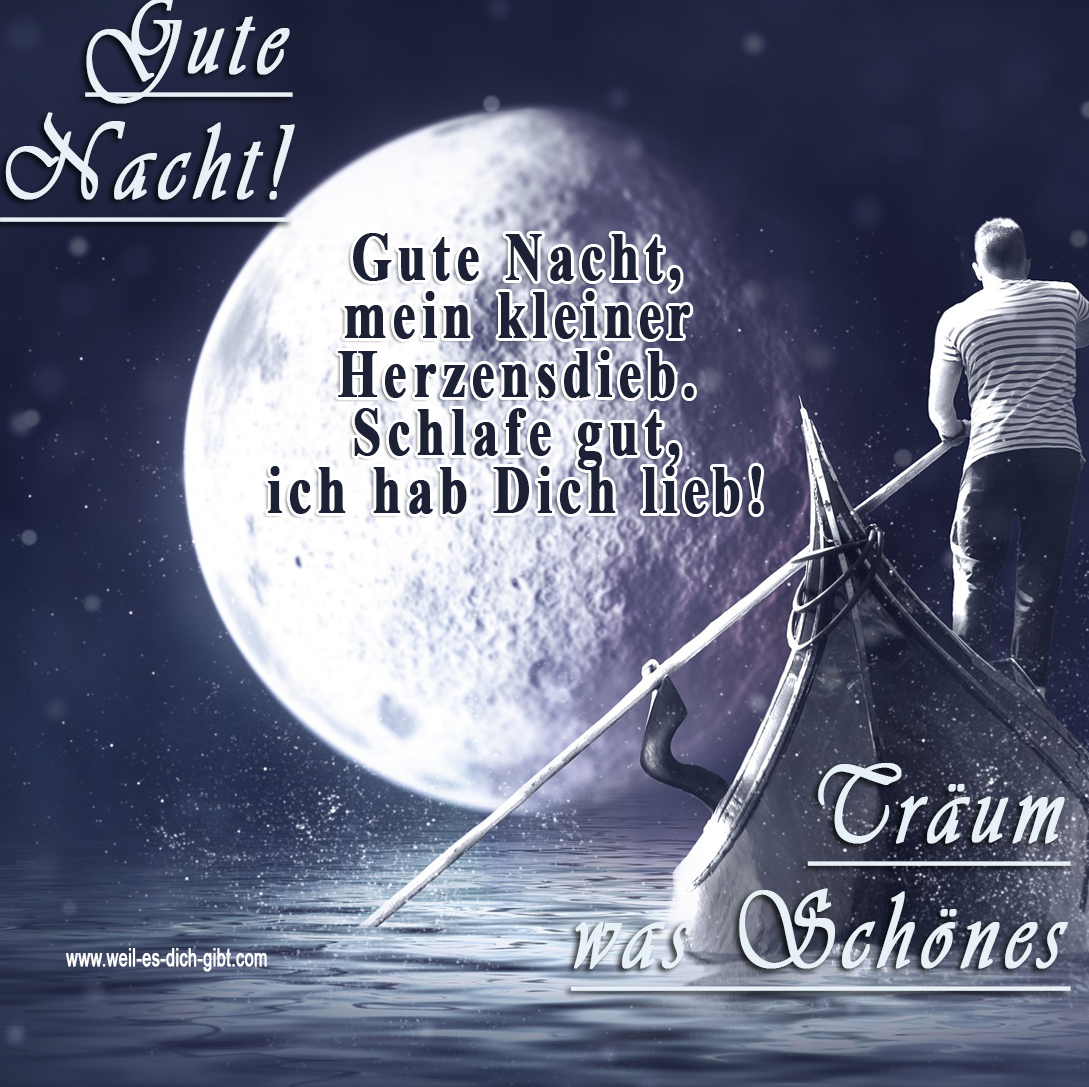 Dich gute bilder ich hab nacht lieb Gute Nacht