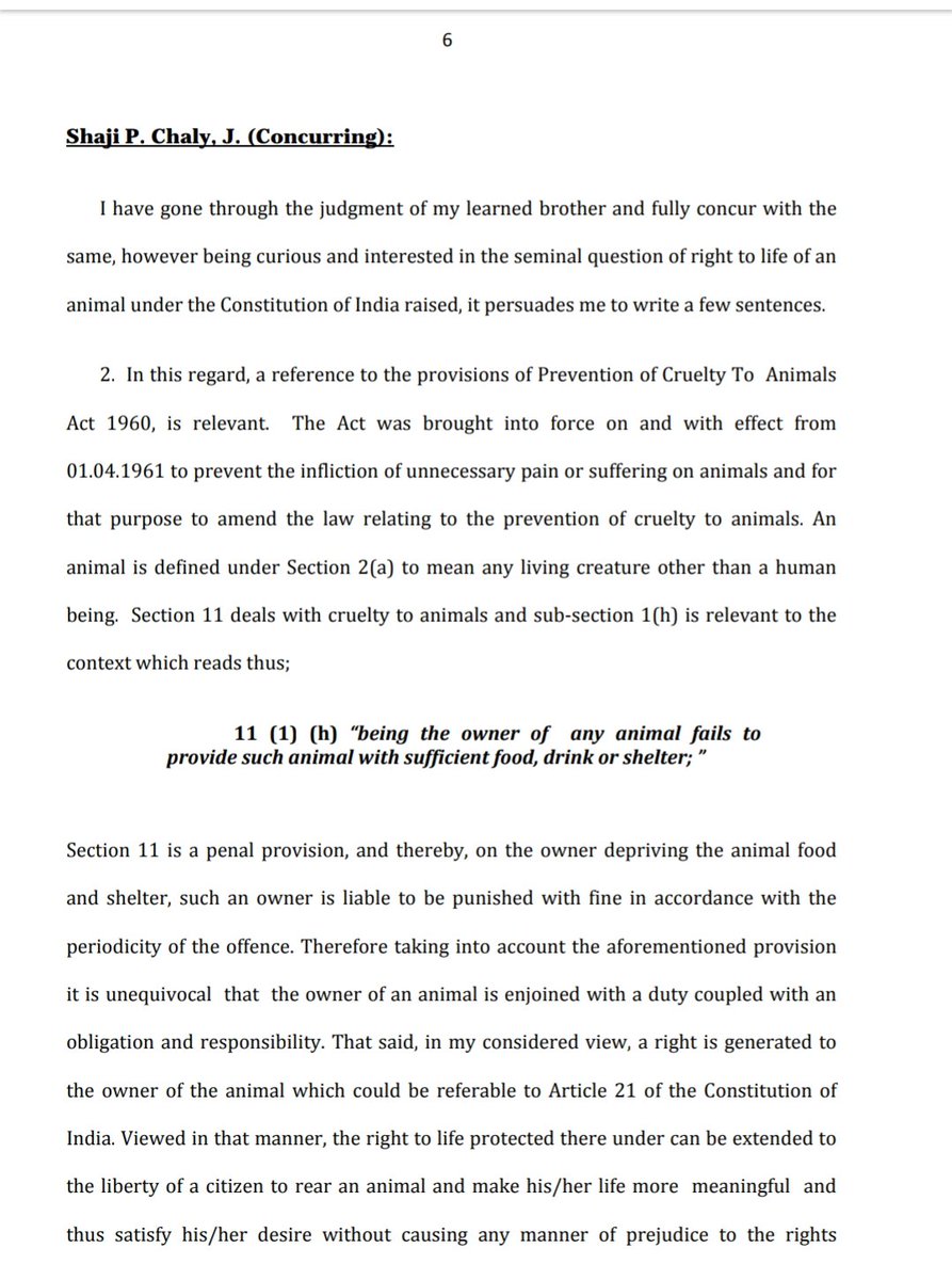 Justice P Chaly in his concurring opinion said "the choice of the petitioner not to cook non-vegetarian food is a well protected facet under Article 21 of the Constitution of India and he has no choice than to procure food from outside".