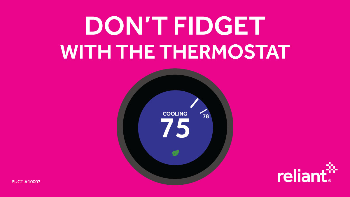 reliantenergy's tweet photo. At-home energy tip #4: Constantly changing the temp makes your AC work harder to keep up. Find more ways to save at https://t.co/5tFcqtmoOf.
#ReliantEnergyTips
#IStayHome
#SaveAtHome
#AtHomeEnergyTips https://t.co/QTZr1bdT0V