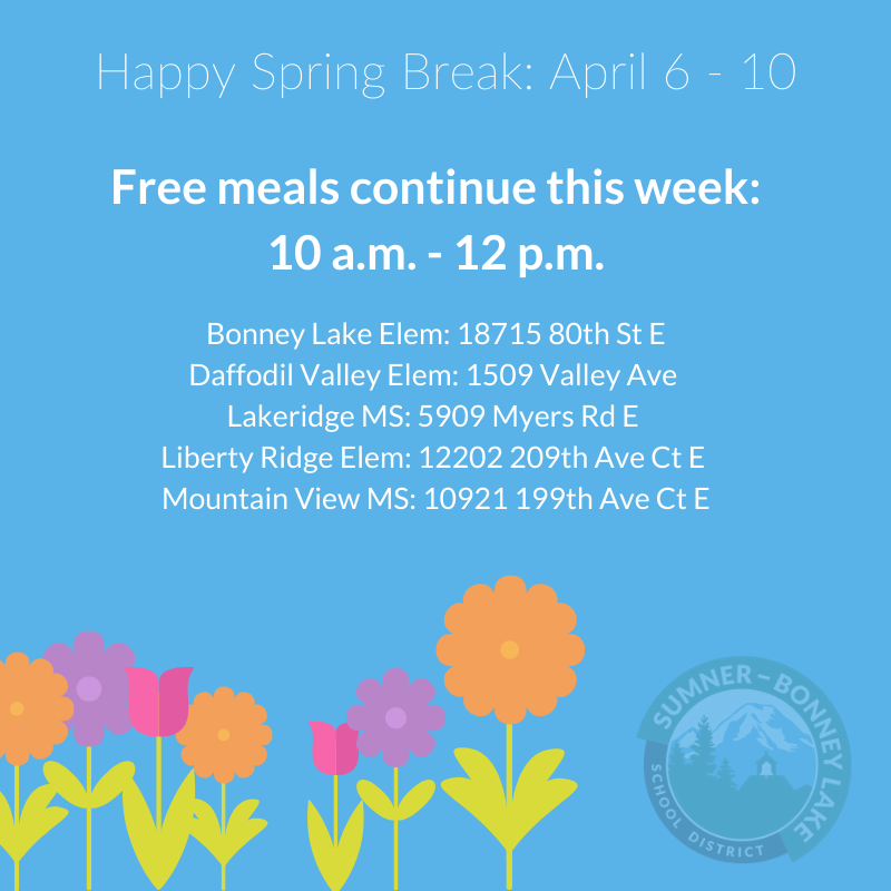 Enjoy your Spring Break this week! Reminder: We're serving free meals -- breakfast and lunch!