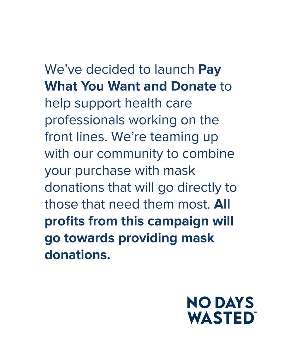 nodayswastedco's tweet photo. Choose what you pay &amp; donate. Up to 40% off and ALL profits going to donate masks direct to healthcare workers starting in USA &amp; Canada, starting with New York. Details at https://t.co/z3acyoY5X0 @BizNasty2point0 @imseanavery @DanaB_Number3 @spittinchiclets @barstoolsports https://t.co/80nKfToQ6z