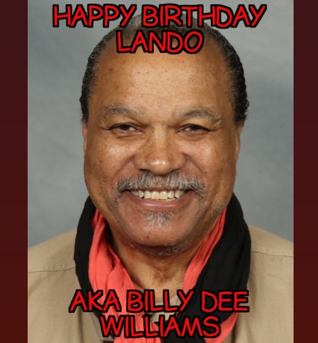 Happy birthday Billy Dee Williams 