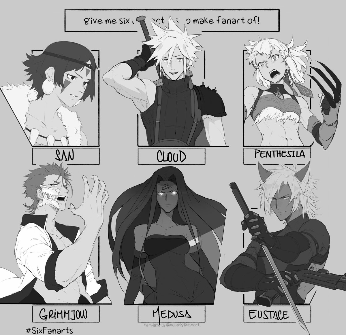 #SixFanarts 

San - Princess Mononoke
Cloud - FFVII
Penthesila - Fate/GO
Grimmjow - Bleach
Medusa - Fate/Stay Night
Eustace - Granblue Fantasy 