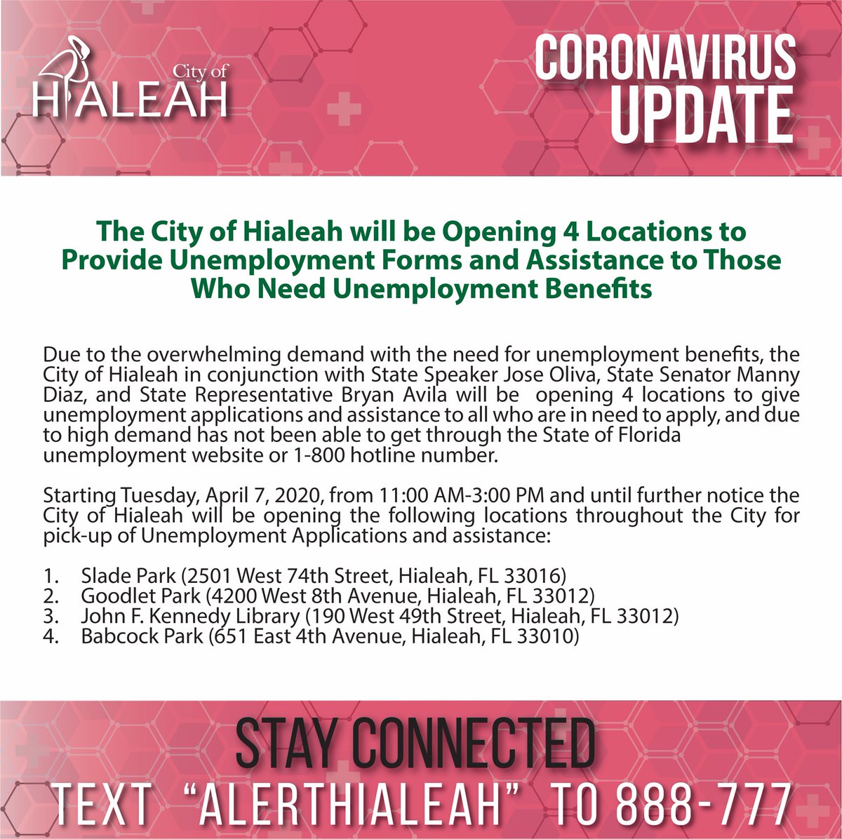 cityofhialeah's tweet photo. Starting Tuesday, April 7, 2020, from 11:00 AM-3:00 PM and until further notice the City of Hialeah will be opening the following locations throughout the City for pick-up of Unemployment Applications and assistance. https://t.co/JoBERGLe5f