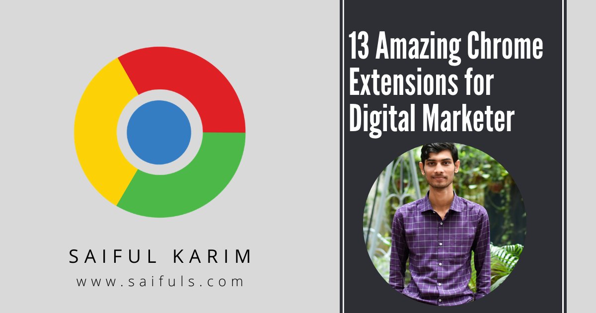 imsaifulkarim's tweet photo. Every Digital Marketer &amp; SEO experts should use these 13 Chrome Extensions.  https://t.co/hZlnPk85Mn
#digital #marketing #saiful_karim https://t.co/BCX2M1w1MD