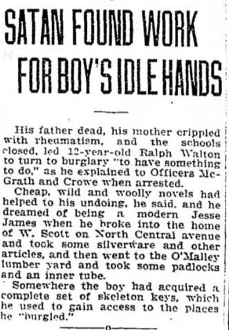 The closures continued. Kids became restless and apparently "satan" and "cheap novels" drove one 12-year-old to break into someone's house and steal silverware... Nov. 1, 1918