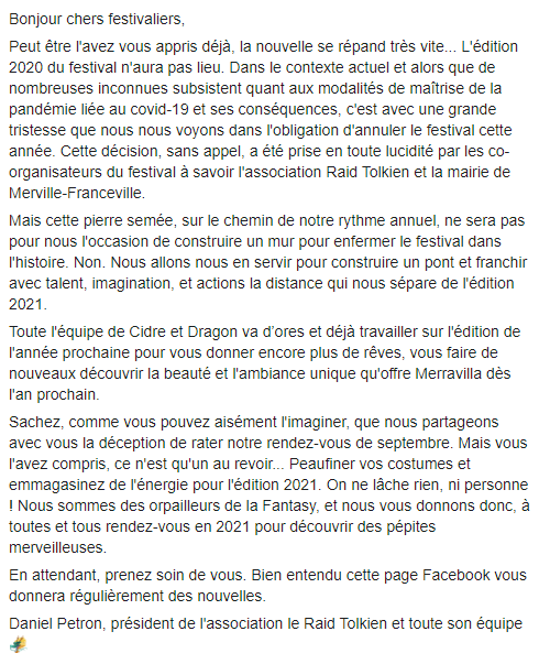 Bonjour à tous, 
Voici notre communiqué concernant l'annulation du festival Cidre et Dragon 2020.
Nous vous attendons l'année prochaine, à Merravilla !