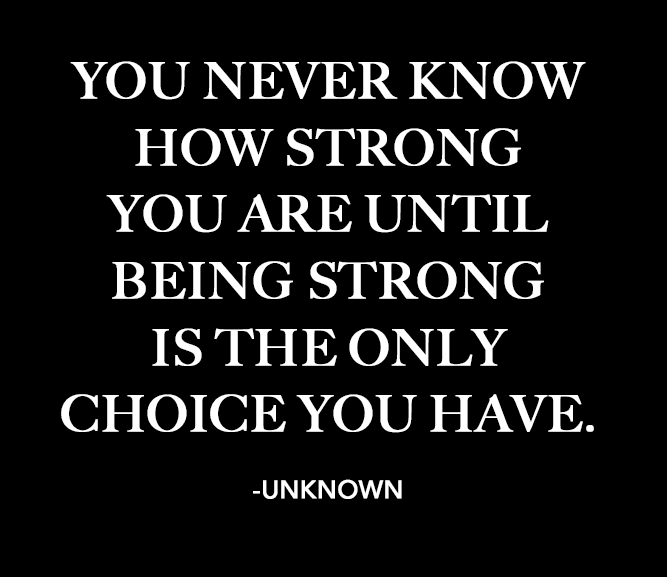 Stay strong. Stay encouraged.