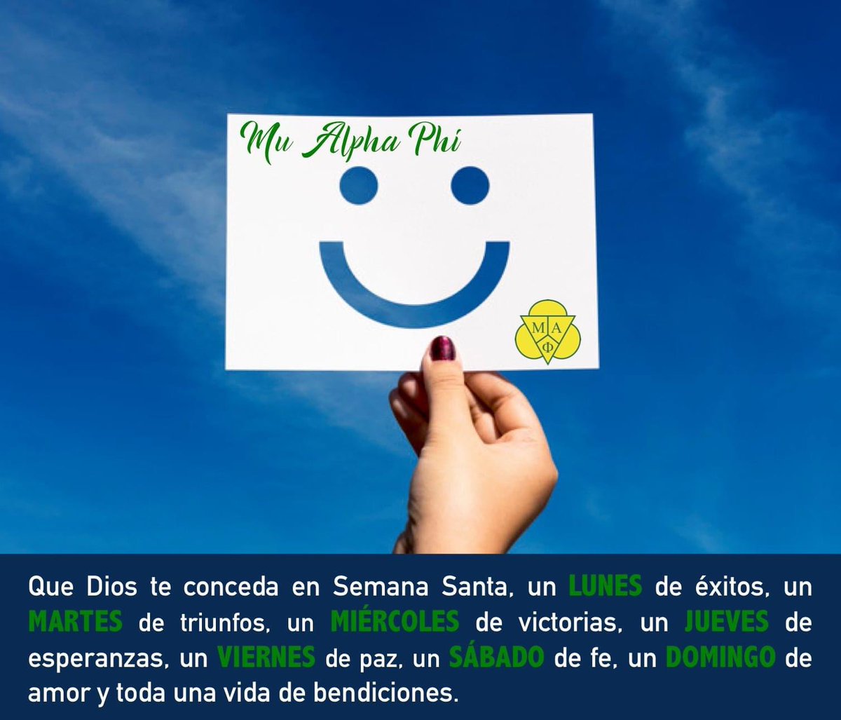 MuAlphaPhi_1927's tweet photo. Que tu semana sea extraordinaria. #Bendiciones #MuAlphaPhi https://t.co/cROrpNMmlE