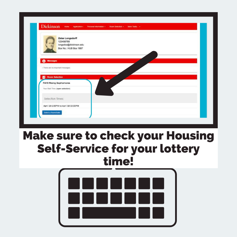 DsonResLife's tweet photo. Don't forget to check your lottery time on your Housing Self-Service! 
#dsonhousing #dsonreslife https://t.co/Dp1MNBA2iu