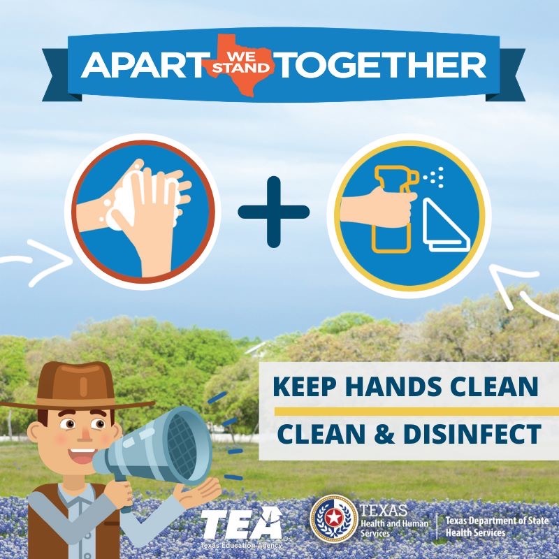 HSHPhealth's tweet photo. Apart, We Stand Together! An important message from the TEA and the State of Texas. #HSHPhealth #CleanandDisinfect https://t.co/k3zQVRyEbd