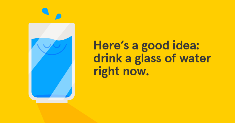 Headspace's tweet photo. Just a reminder to stay hydrated. #healthyhabits https://t.co/nYL7KS5WRu