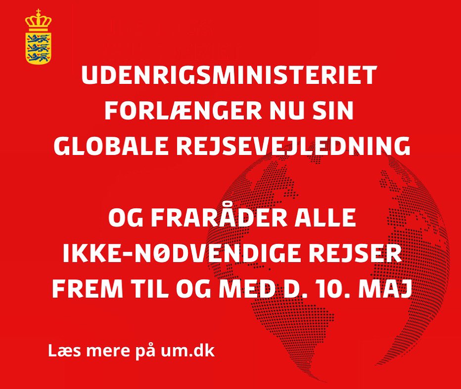 DanishMFA's tweet photo. Udenrigsministeriet fraråder alle ikke-nødvendige rejser frem til og med d. 10. maj. Læs mere her: https://t.co/SoLpq6Kzx4
#covid19 https://t.co/xlKINzJxcp