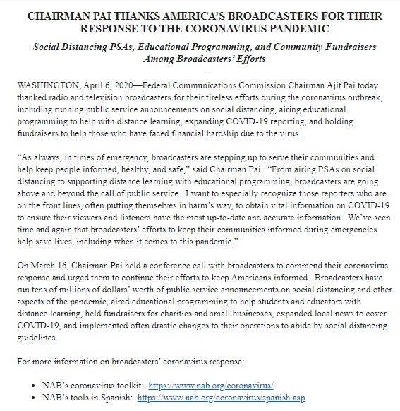 Grateful to America's radio &amp; TV broadcasters for all they're doing to help keep people informed &amp; safe during the #COVID19 pandemic. They're running PSAs on #socialdistancing, airing educational shows, expanding local reporting, doing fundraisers, &amp; more. docs.fcc.gov/public/attachm…