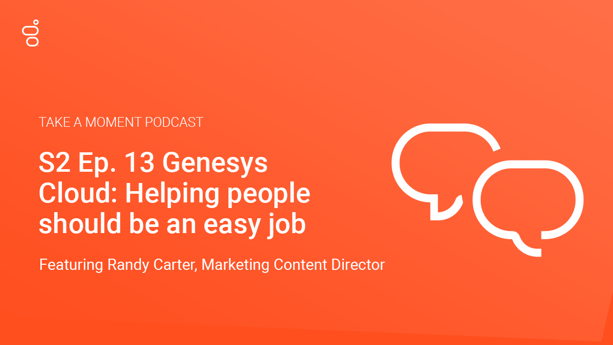 EdMiller4's tweet photo. .@Genesys latest podcast episode ‘Take A Moment’ is out now and discusses how using human-centered design principles as guideposts has been instrumental when developing products and services.   https://t.co/nvTj3FBdmV https://t.co/cYlO1UoeUe