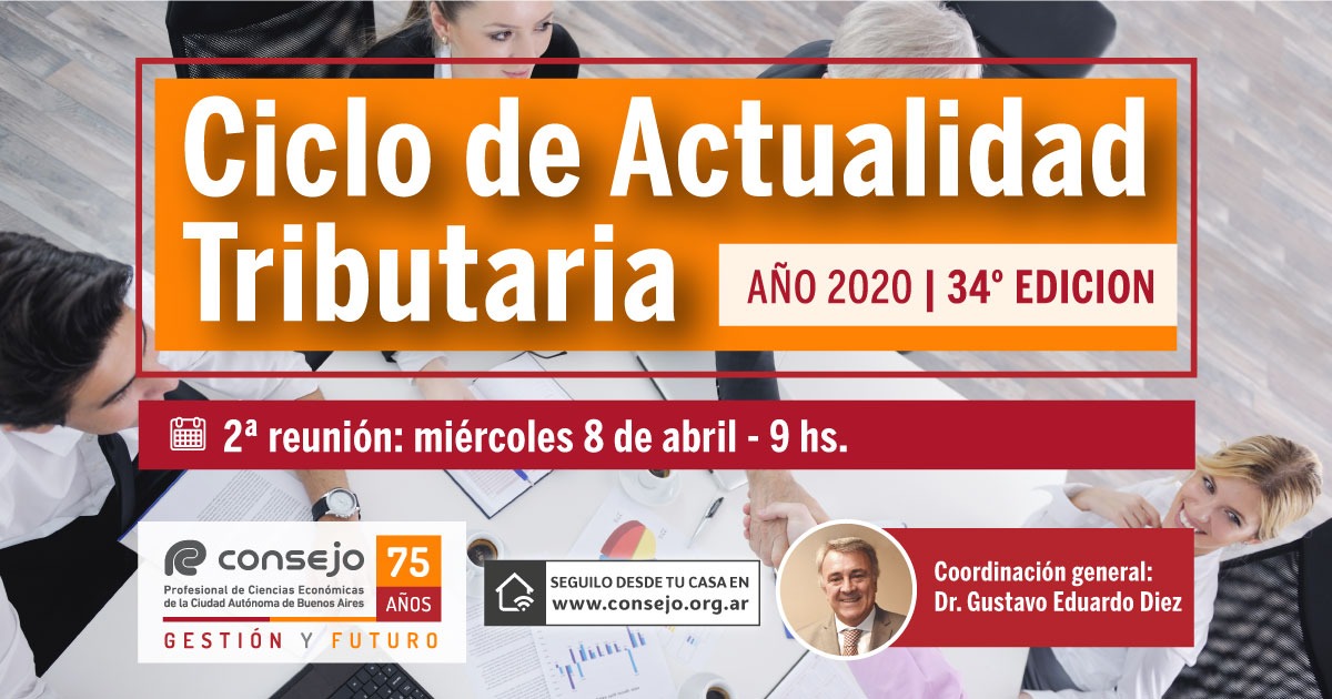 ConsejoCABA's tweet photo. ▪️Ciclo de Actualidad Tributaria - 2° reunión▪️

📽La reunión será transmitida a través de nuestro sitio Web. 

🗣Coordinador general: Gustavo Diez
👥Expositores: Sebastián Domínguez, Yanina Roco, Alejandro Crivella y Marina Parera.

🔎Más info en https://t.co/nODC9SdETS https://t.co/4H1oRMwHCG