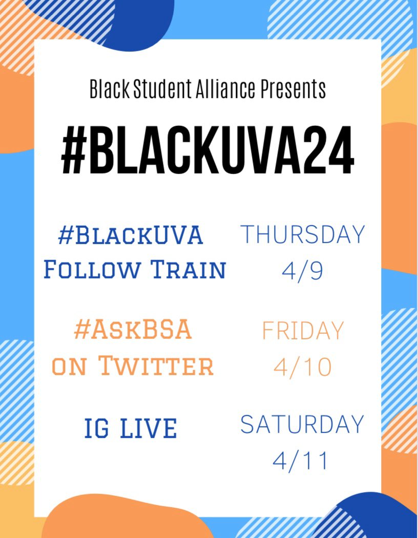 BSAatUVA's tweet photo. Interested in UVA or want to meet your future UVA classmates and prepare for college life? 👀 Then Join BSA for our Virtual #BLACKUVA24 events meant to help bring together future, current and alumni students as we prepare to welcome our next class of Black Hoos on Grounds! 😝 https://t.co/GWgATkzp6H