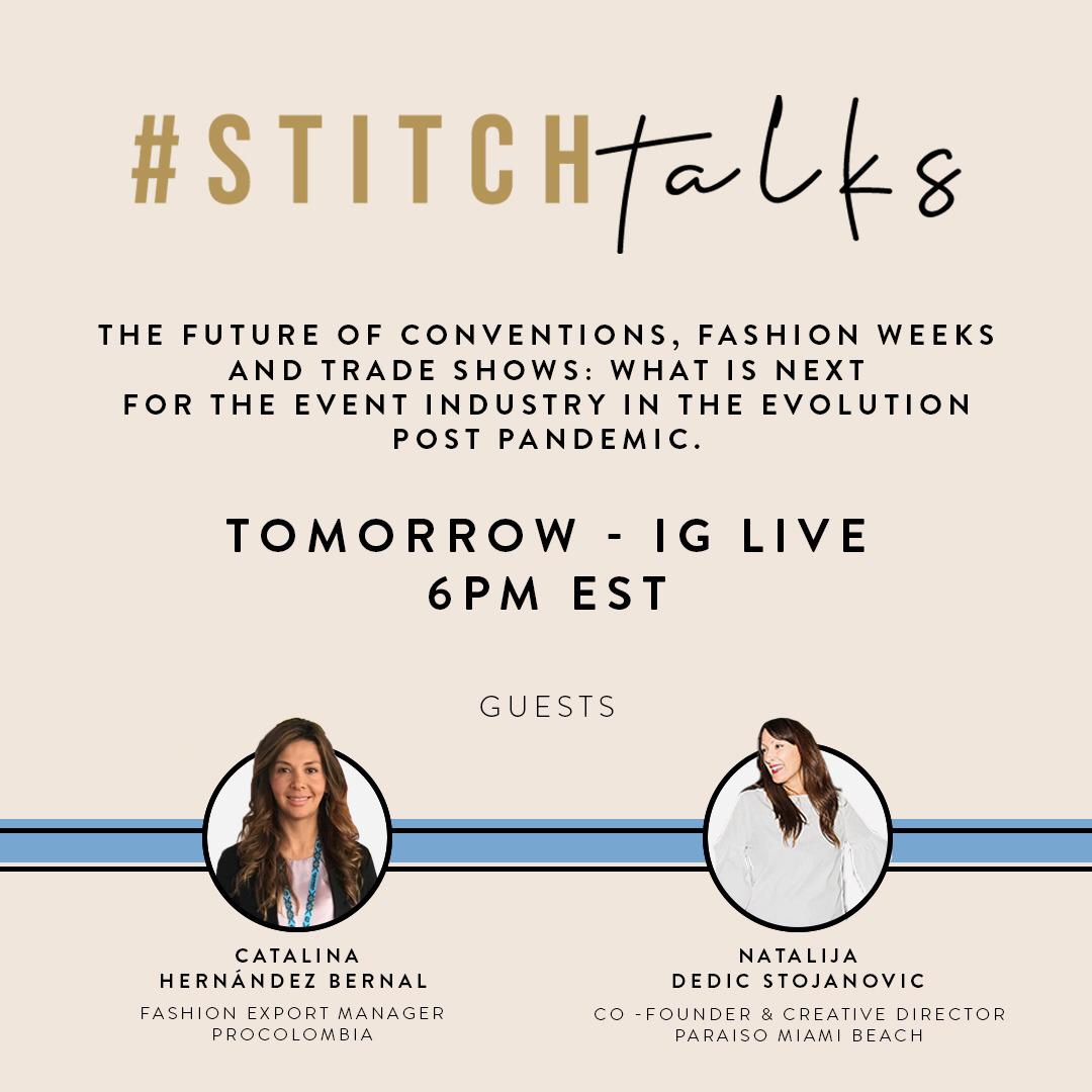 PROCOLOMBIACO's tweet photo. Catalina Hernandez (@cataher), our Fashion Export Manager, will be at #StitchTalks discussing what is next for the fashion industry in the evolution post pandemic. Tomorrow LIVE at 6pm (EST) at: https://t.co/M9rNzhqJnO https://t.co/OKQJYMWHeZ