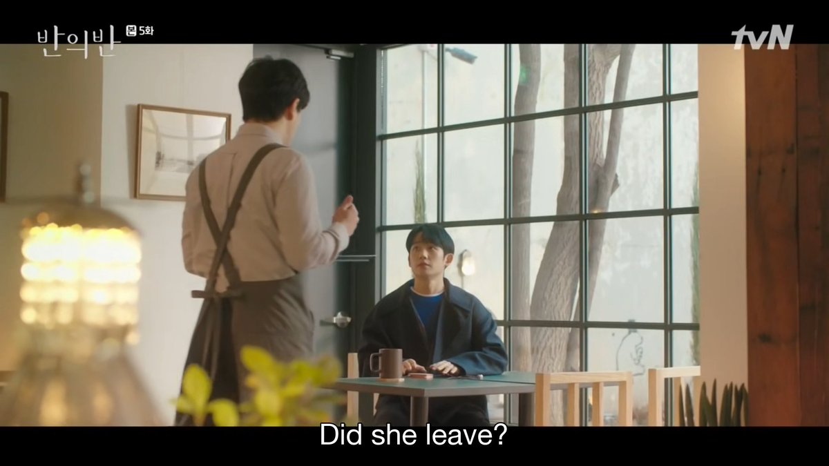 The coffee shop owner has only ever seen Ha-won with Seo-woo, so I am pretty sure he thinks she is the one he waited for an entire day once. I hope he makes good of his word & testifies on Ha-won's devotion, & that it becomes true Ha-won was waiting for Seo-woo.  #APieceOfYourMind