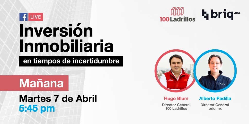 100Ladrillos's tweet photo. 😎Mañana se va a poner bueno... nos aliamos con @BriqMx para  hablar en Facebook Live de Inversión Inmobilaria   específicamente en estos tiempos donde las dudas son más latentes, ¡ponte pilas, que no se pase! #FBLive #Fintech https://t.co/AhmNC21nb1