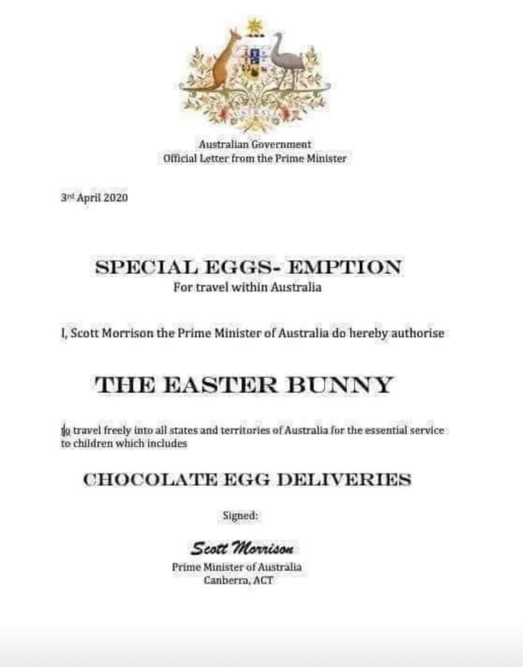 In a different world right now, I’m relieved our #primeministerofaustralia gave the Easter bunny the all clear to deliver those Easter eggs 🐰