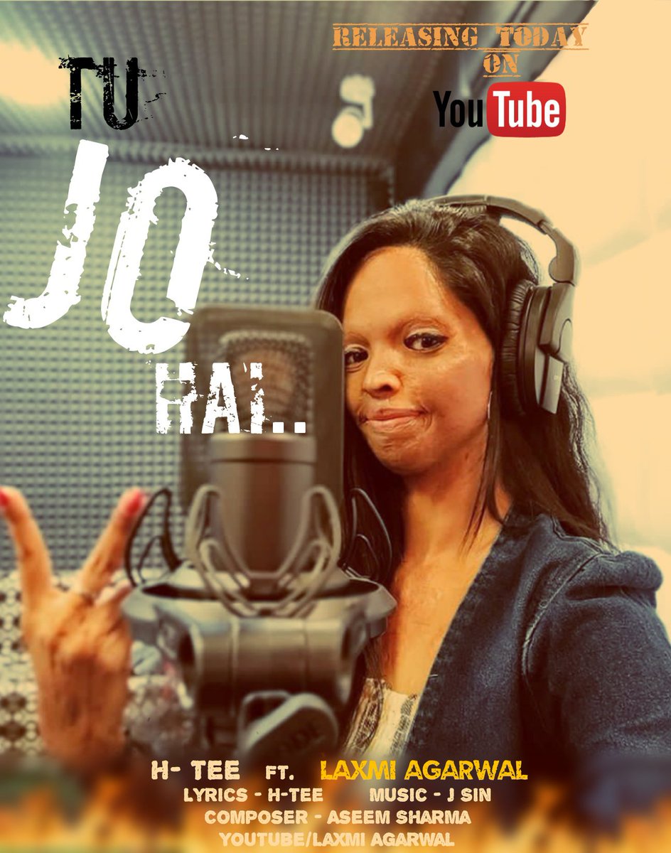 TheLaxmiAgarwal's tweet photo. Are you ready to listen my new track
TU JO HAI
H-tee ft. Laxmi agarwal
तू जो है ,
the journey from pain to valor!
Count down begins...
Lyrical Video of my track will be out on April 7, 2020
#aware #healthylife #stayhome #staysafe #thelaxmifoundation #stopsaleacid #needshare https://t.co/3aOd3MxoAr