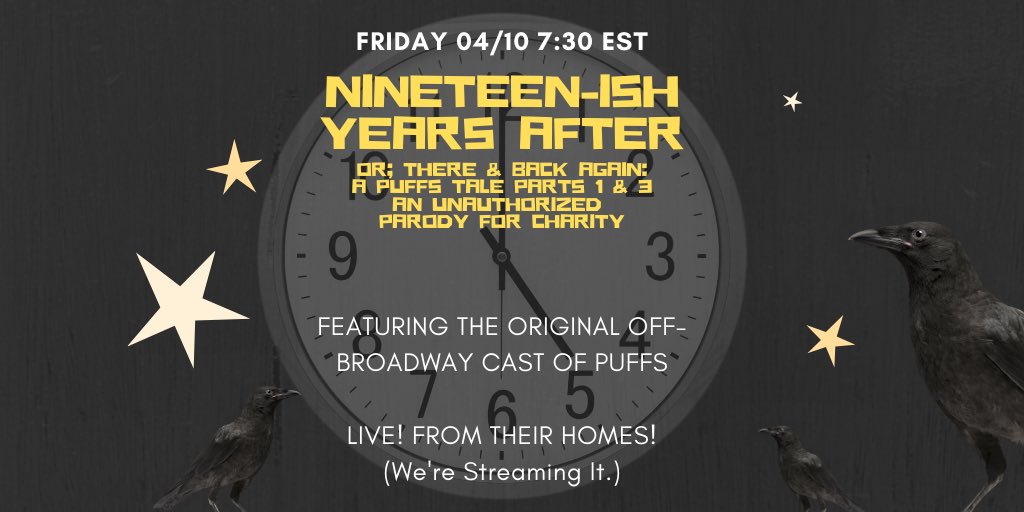 BIG NEWS. What happens AFTER PUFFS? Find out! At a live web reading of the sequel to PUFFS: NINETEENISH YEARS AFTER. A PARODY FOR CHARITY! Friday. 7:30 EST. We’re hoping to raise $1000 to donate to <a href="/QueensFeedsHosp/">Frontline Foods Queens</a>. Links to be shared later in the week!