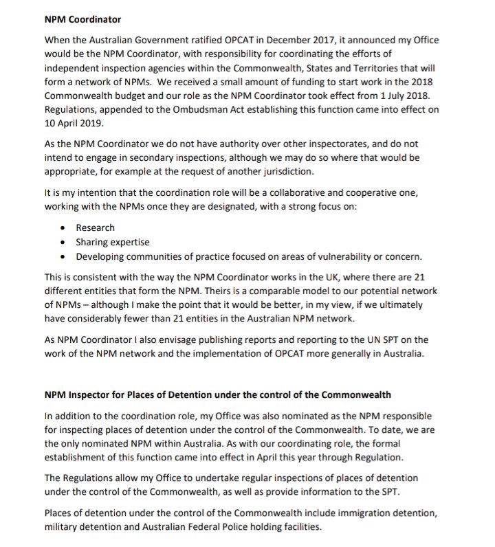 COVID-19 presents the first challenge to Australia's National Preventive Mechanism (NPM) and its OPCAT obligations. While the NPM obligations do not formally commence until 2022, the Commonwealth Ombudsman's NPM role in federal detention is already established through legislation
