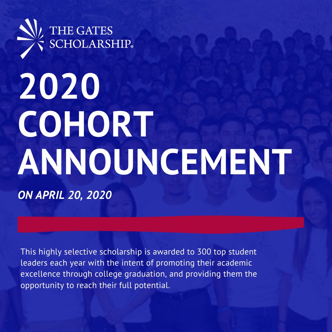 We will announce the 2020 Cohort in just two weeks, on Monday, April 20! Learn more by visiting our website, and stay tuned! 

thegatesscholarship.org/about-gates