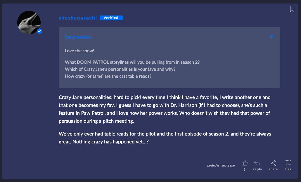"Love the show!What DOOM PATROL storylines will you be pulling from in season 2?Which of Crazy Jane’s personalities is your fave and why?How crazy (or tame) are the cast table reads?"