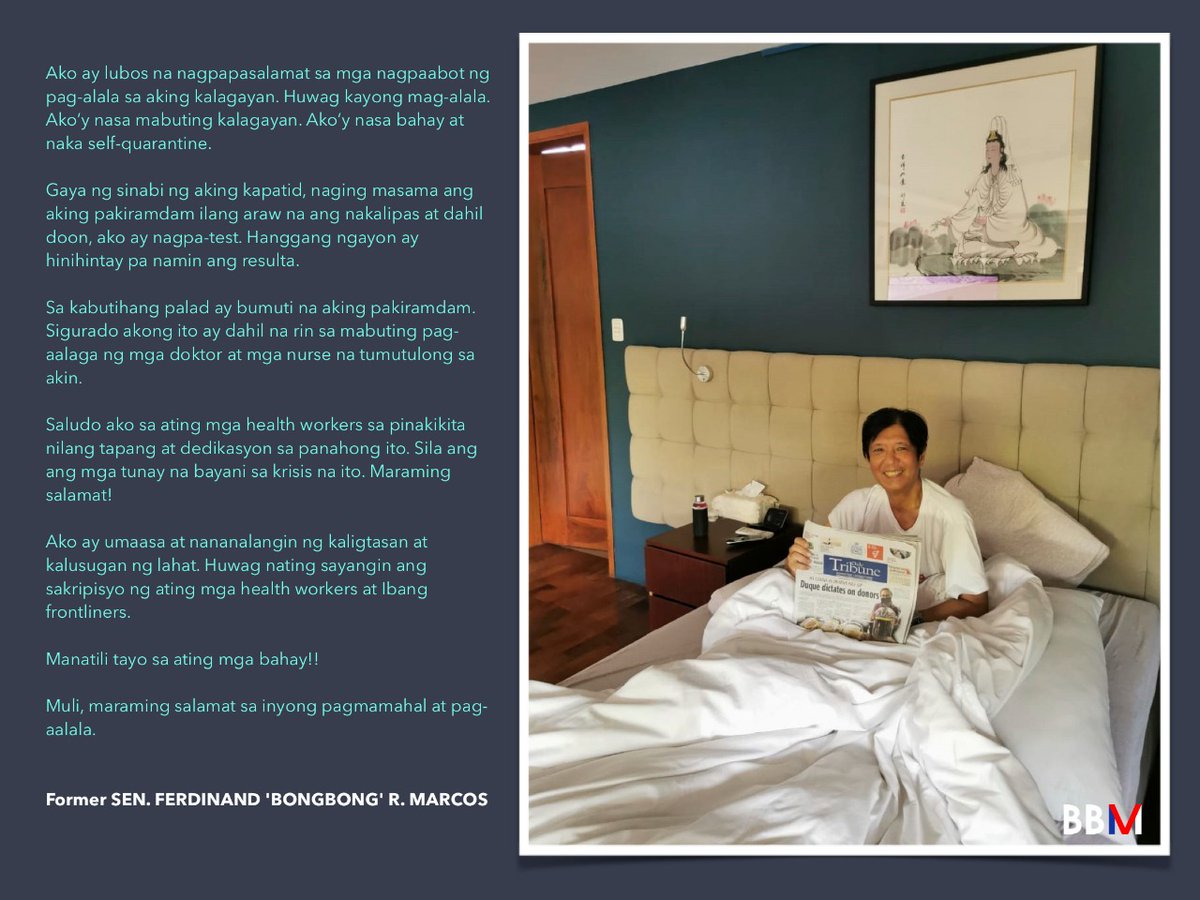 Bongbong Marcos On Twitter Ako Ay Lubos Na Nagpapasalamat Sa Mga Nagpaabot Ng Pag Alala Sa Aking Kalagayan Huwag Kayong Mag Alala Ako Y Nasa Mabuting Kalagayan Ako Y Nasa Bahay At Naka Self Quarantine