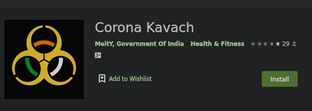 This is the Govt. of India's Meity developed Corona Kavach app on the Play Store.The developer email address listed is someone's personal Gmail address. #DigitalIndia  #FAIL  https://play.google.com/store/apps/details?id=com.cosafe.android