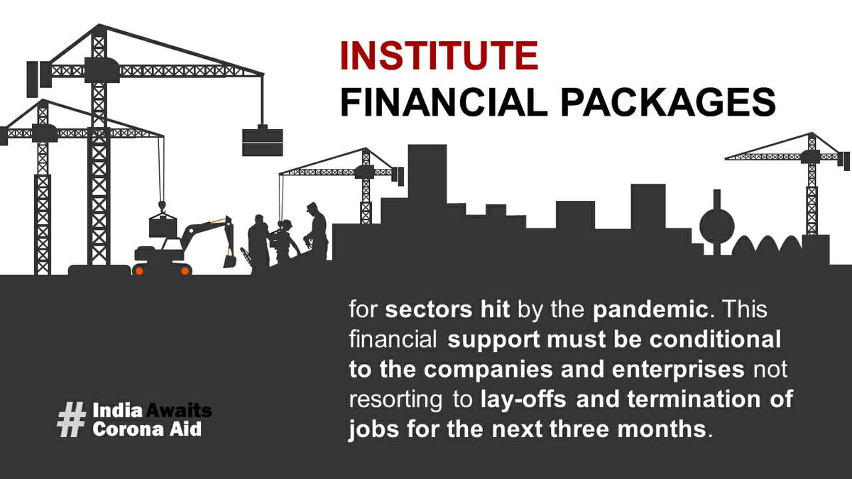 ashmi_02's tweet photo. Institute financial packages for sectors hit by the pandemic. This financial support must be conditional to the companies and enterprises not resorting to lay-offs and termination of jobs for the next three months. #IndiaawaitsCovidaid https://t.co/qqCjNrPJc6