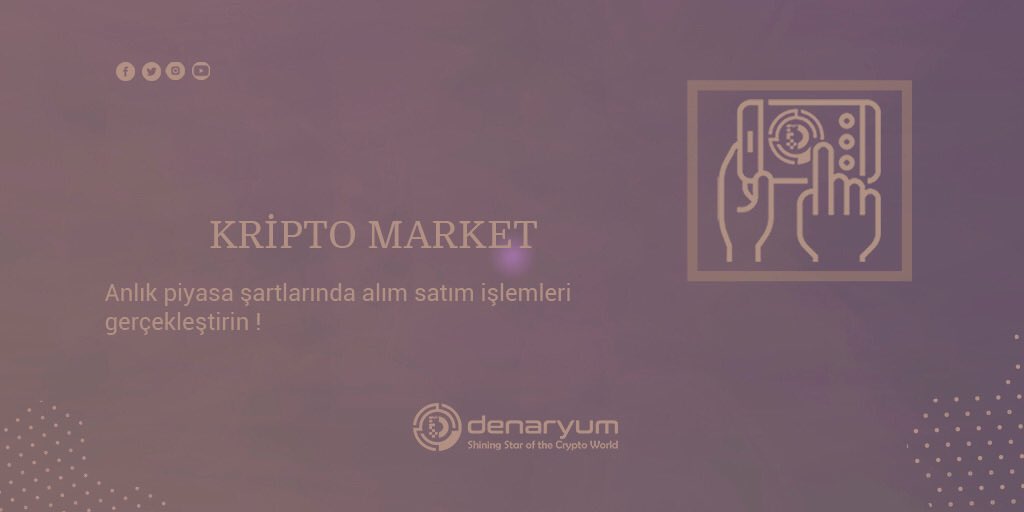 ▪️KRİPTO MARKET
Anlık piyasa şartlarında alım satım işlemleri gerçekleştirin !

📲denaryum.com