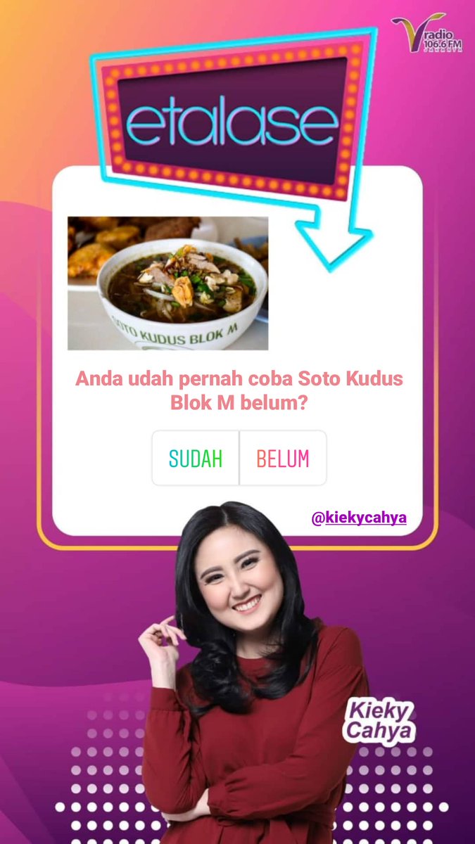 vradiofm's tweet photo. Vlisteners,di jam kedua ini #Etalase bersama @kiekycahya lagi bahas Soto Kudus Blok M nih. Anda udah pernah coba belum? Dari 1-10 berapa ratenya? Yuk share melalui WA 08.111.22.1066. https://t.co/gdiYxIzXsE