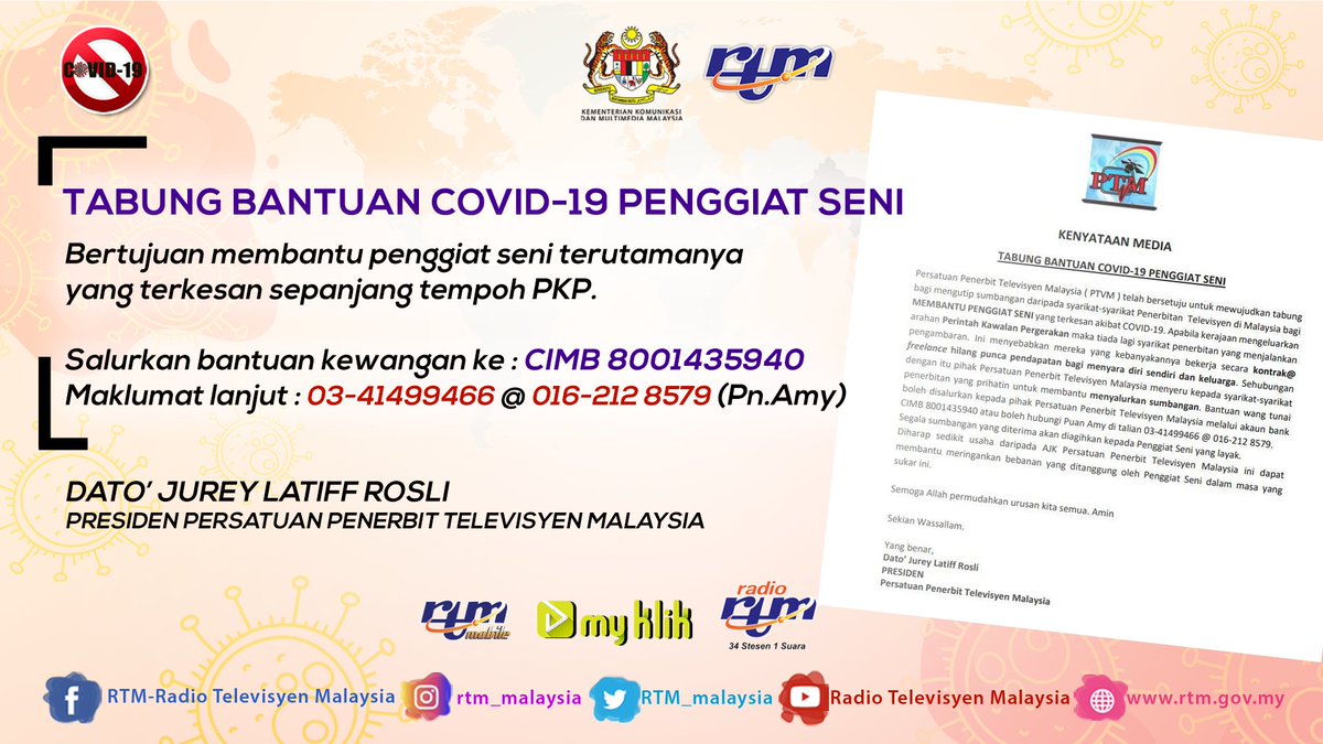 RTM_Malaysia's tweet photo. Tabung Bantuan Covid-19 Penggiat Seni.
Bertujuan membantu penggiat seni terutamanya yang terkesan sepanjang tempoh PKP.
Sila salurkan bantuan ke : CIMB 8001435940
Untuk maklumat lanjut, sila hubungi nombor yang tertera.
#PTVM
#StayAtHome
#DudukDIRumah
#PsaCOVID19RTM https://t.co/KclI30NKd7