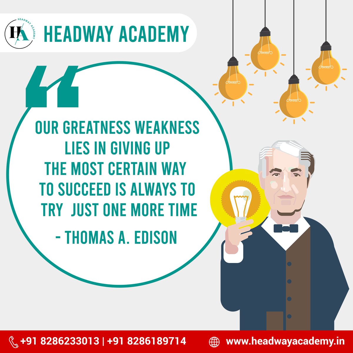 HeadWay_Academy's tweet photo. Our Greatness Weakness Lies In Giving Up The Most Certain Way To Succeed Is Always 
To Try Just One More Time 
- THOMAS A.EDISON 

#HeadwayAcademy #coaching #classes #state #cbse #board #CoachingClassesInNewPanvel https://t.co/9mFHwv3NEU
