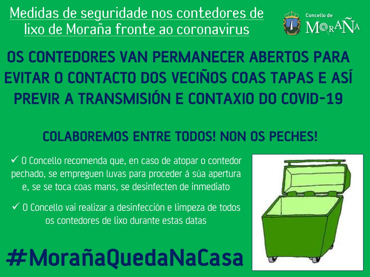 ConcelloMorana's tweet photo. O Concello de #Moraña informa de que estanse a desinfectar e limpar todos os contedores de lixo do municipio e tamén se decidíu que queden coas tapas abertas para evitar que os veciños as toquen, diminuíndo deste xeito o risco de contaxio do coronavirus.

#MorañaQuedaNaCasa https://t.co/q1zqSZ5IKv