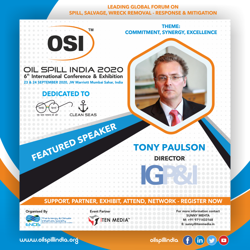 oilspillindia's tweet photo. Pleased to Announce & Welcome, Mr. Tony Paulson as our "Prestigious Speaker" for @oilspillindia 2020 !!
For further details, kindly contact Sunny Mehta - sunny@itenmedia.in, @ENCISIN , @ITEN_MEDIA
#oilspill #speakers #marine #shipping #transportation #osi2020, #Announcement https://t.co/P2pJcV4rcM