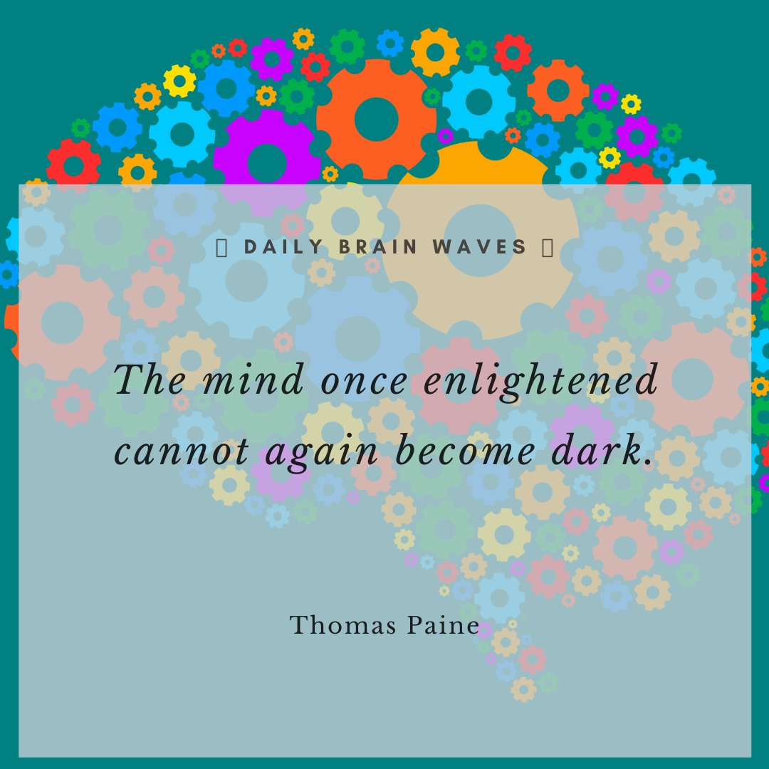 EfficientLangua's tweet photo. 🧠 Daily Brain Waves 👋 – “The mind once enlightened cannot again become dark” ― Thomas Paine
#brainwaves #neurolanguage #neurolanguagecoaching #brainfriendlylearning #brainfood https://t.co/KLkFiCl8jW