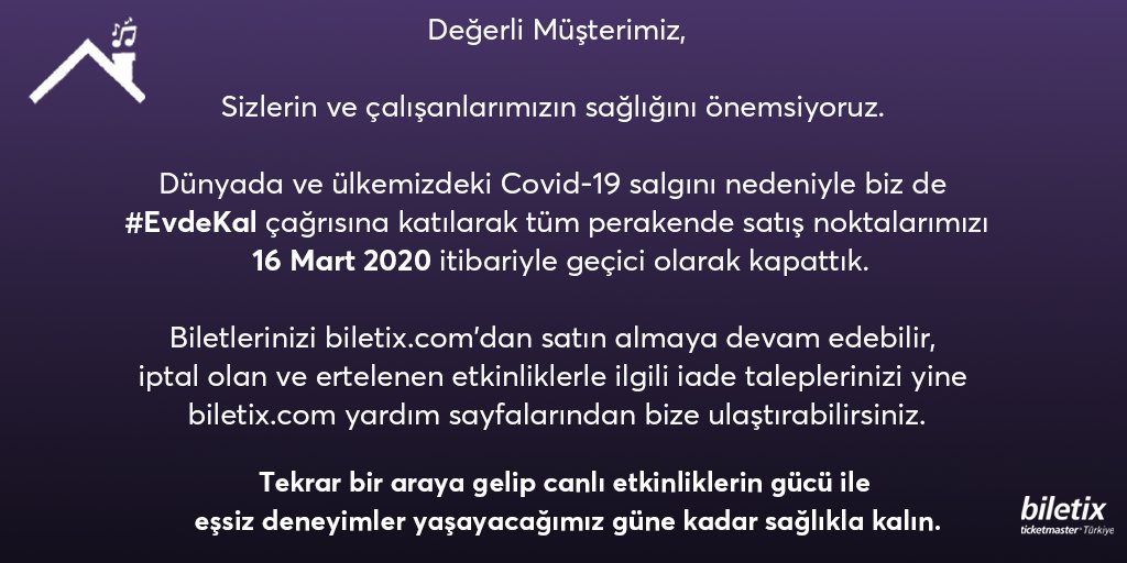 Değerli Müşterimiz,
Sizlerin ve çalışanlarımızın sağlığını önemsiyoruz. 
Dünyada ve ülkemizdeki Covid-19 salgını nedeniyle biz de #EvdeKal çağrısına katılarak tüm perakende satış noktalarımızı 16 Mart 2020 itibariyle geçici olarak kapattık.
bit.ly/2wCNDnX