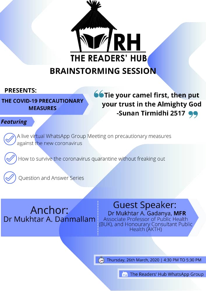 thereaders_hub's tweet photo. Important Update
The RH is hosting Dr Mukhtar A. Gadanya MFR, Associate Professor (BUK) Public Health & Honourary Consultant Public Health (AKTH), for The COVID-19 Precautionary Measures discussion. 4:30 PM Today
#BeSafe #StaySafe #Covid19 #Lumilab #TheReaders'Hub #TieYourCamel https://t.co/to1d9Mxu7i